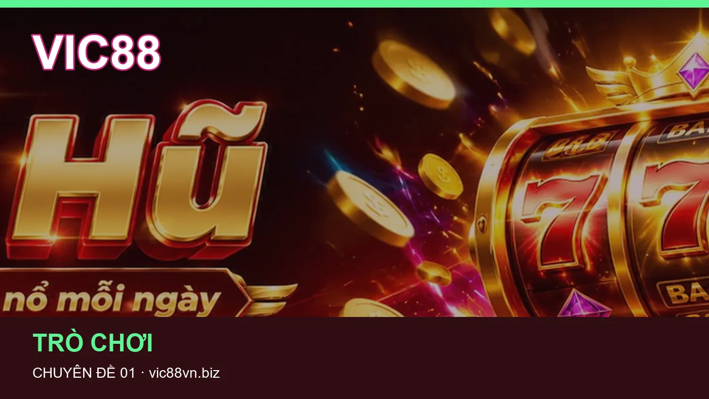 Game bài: những thuật ngữ cần hiểu khi tra cứu VIC88